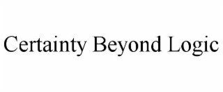 certainty beyond logic