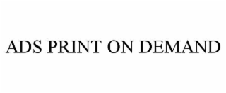 ads print on demand
