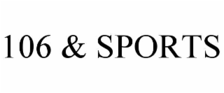 106 & sports