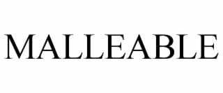 malleable
