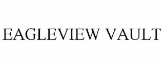 eagleview vault