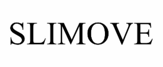 slimove