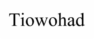 tiowohad