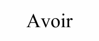 avoir