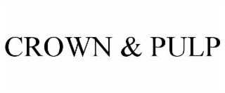 crown & pulp