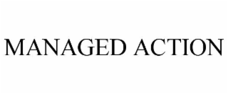 managed action