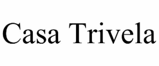casa trivela