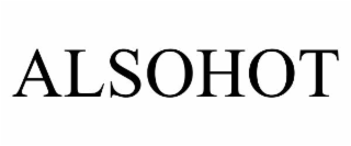 alsohot