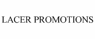 lacer promotions