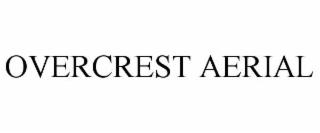 overcrest aerial