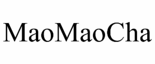 maomaocha