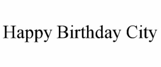 happy birthday city