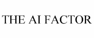 the ai factor