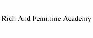 rich and feminine academy