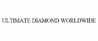 ultimate diamond worldwide