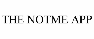 the notme app