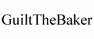 guiltthebaker