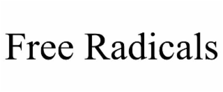 free radicals