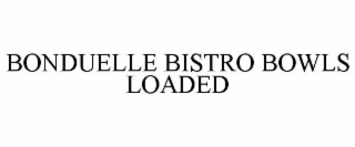 bonduelle bistro bowls loaded