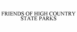friends of high country state parks