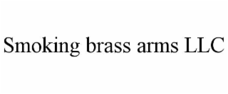 smoking brass arms llc