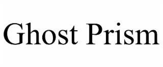 ghost prism