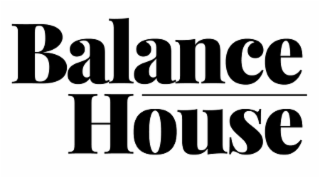 balance house