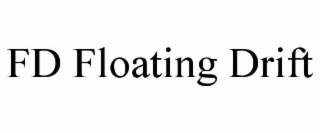 fd floating drift