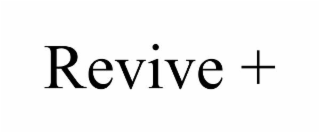 revive +