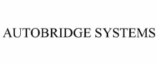 autobridge systems