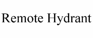 remote hydrant