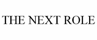 the next role