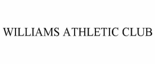 williams athletic club