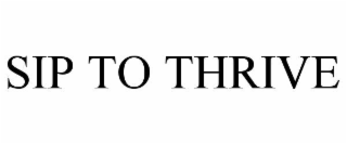 sip to thrive