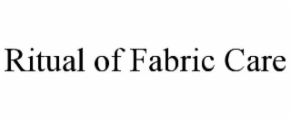 ritual of fabric care