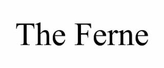 the ferne