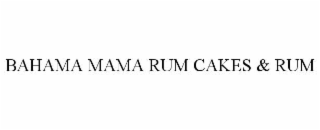 bahama mama rum cakes & rum