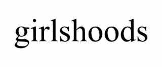 girlshoods