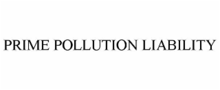 prime pollution liability