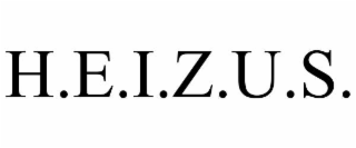 h.e.i.z.u.s.