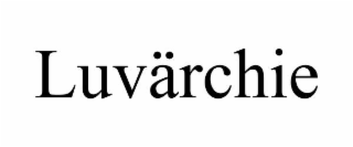 luvÄrchie