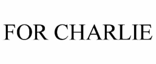 for charlie