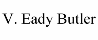 v. eady butler