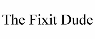 the fixit dude