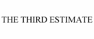 the third estimate