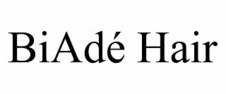 biadÉ hair