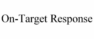 on-target response