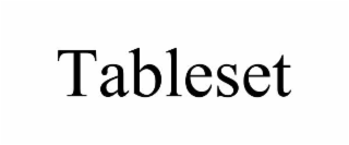 tableset