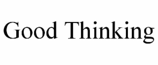 good thinking
