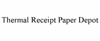 thermal receipt paper depot